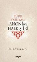 Anonim Halk Siiri - Kaya, Dogan