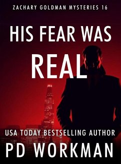 His Fear Was Real - Workman, P. D.