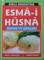 Esma-i Hüsna Havas ve Sifalari Ciltli - Pamuk, Arif