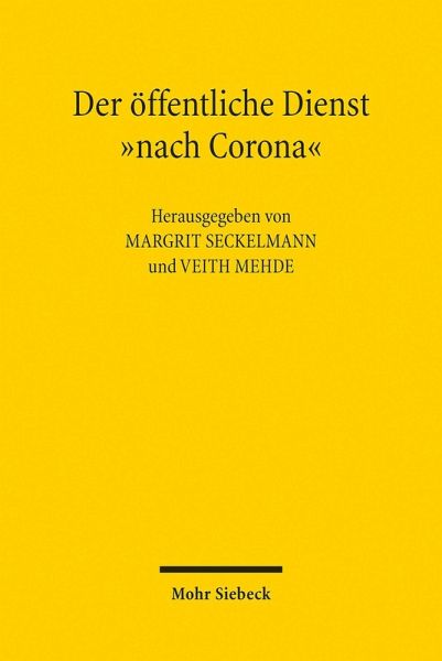 Der öffentliche Dienst 'nach Corona' (eBook, PDF) Der öffentliche Dienst 'nach Corona' (eBook, PDF)