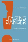 Facing Danger (Second Edition) (eBook, PDF)