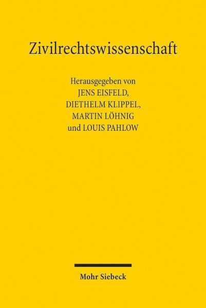Zivilrechtswissenschaft (eBook, PDF)