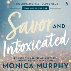 Savor and Intoxicated - Murphy, Monica
