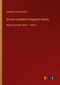 ¿uvres complètes d'Augustin Cauchy - Cauchy, Augustin Louis