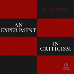 An Experiment in Criticism - Lewis, C S
