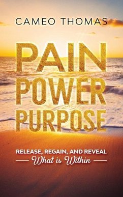 Pain Power Purpose - Thomas, Cameo