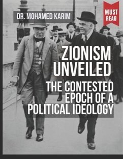 Zionism Unveiled - Karim, Mohamed