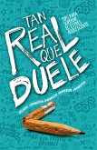 Tan real que duele (eBook, ePUB) Tan real que duele (eBook, ePUB)