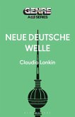 Neue Deutsche Welle (eBook, PDF)