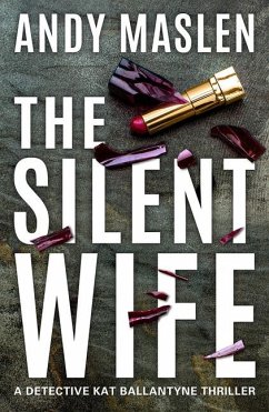 The Silent Wife - Maslen, Andy