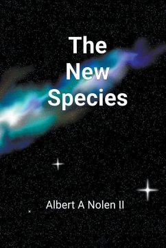 The New Species - Nolen, Albert A