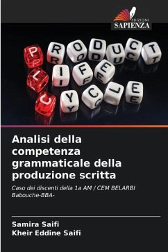 Analisi della competenza grammaticale della produzione scritta - Saifi, Samira;Saifi, Kheir Eddine