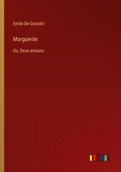 Marguerite - De Girardin, Emile