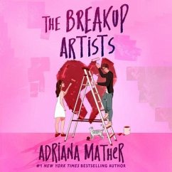 The Breakup Artists - Mather, Adriana