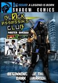Black Assassin's Club Presents Master Shadow