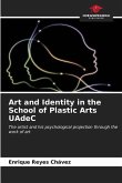 Art and Identity in the School of Plastic Arts UAdeC