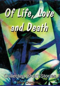 Of Life, Love and Death - Chimombo, Steve