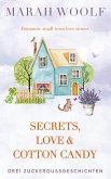 Secrets, Love & Cotton Candy (eBook, ePUB)