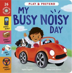 My Busy Noisy Day - Aggett, Sophie