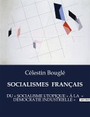 SOCIALISMES FRANÇAIS