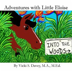 Adventures of Little Eloise - Davey, Vicki S