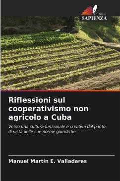 Riflessioni sul cooperativismo non agricolo a Cuba - E. Valladares, Manuel Martín