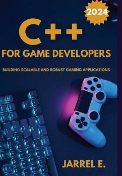 C++ for Game Developers - E, Jarrel