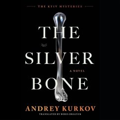 The Silver Bone - Kurkov, Andrey