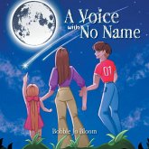 A Voice with No Name A Voice with No Name
