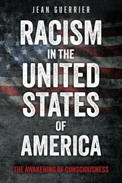 Racism in the United States of America - Guerrier, Jean