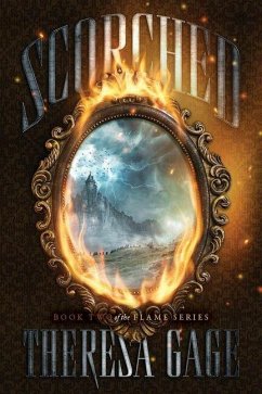 Scorched (eBook, ePUB) - Gage, Theresa