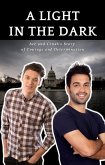 A Light in the Dark: Ace and Crush's Story of Courage and Determination (eBook, ePUB)