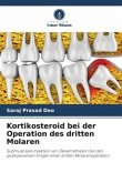 Kortikosteroid bei der Operation des dritten Molaren