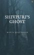Shivpuri's Ghost - Bild 1