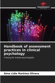 Handbook of assessment practices in clinical psychology
