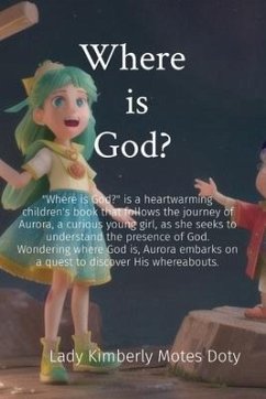 Where is God? - Motes Doty, Lady Kimberly