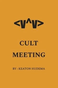 Cult Meeting - Hudema, Keaton