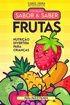 Coleção Sabor & Saber Frutas - Vieira, Carolina