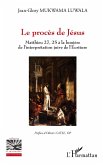 Le procès de Jésus