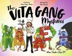 The Vita Gang Mysteries