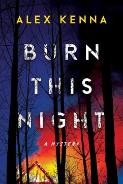 Burn This Night - Kenna, Alex