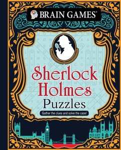 Brain Games - Sherlock Holmes Puzzles (384 Pages) - Publications International Ltd; Brain Games