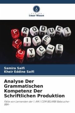 Analyse Der Grammatischen Kompetenz Der Schriftlichen Produktion - Saifi, Samira;Saifi, Kheir Eddine