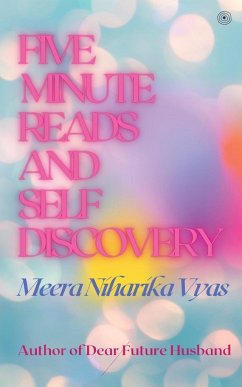 Five Minute Reads and Self Discovery - Vyas, Meera Niharika