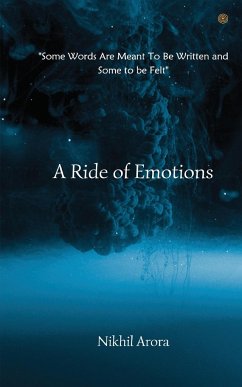 A Ride of Emotions - Arora, Nikhil