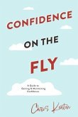 Confidence on the Fly