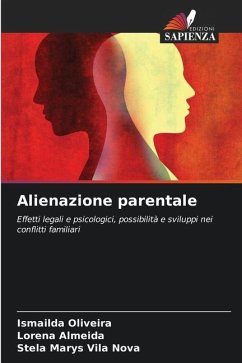 Alienazione parentale - Oliveira, Ismailda;Almeida, Lorena;Vila Nova, Stela Marys