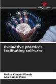 Evaluative practices facilitating self-care