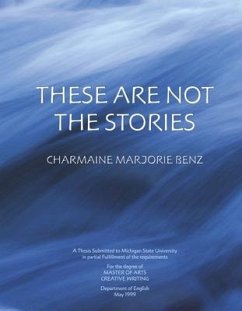 These Are Not the Stories - Shawana, Charmaine