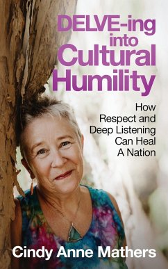 DELVE-ing into Cultural Humility - Mathers, Cindy Anne